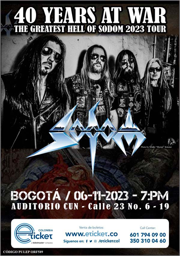 Sodom 40 Years At War Auditorio Mayor Cun BogotÁ Información Del